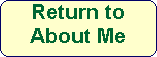 Return to


About Me